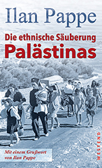 Die ethnische Säuberung Palästinas