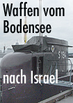 Waffen vom Bodensee nach Israel